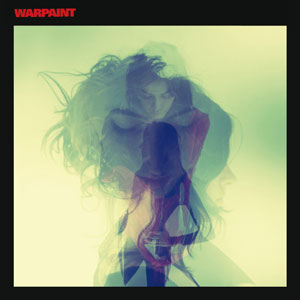 Warpaint -Warpaint